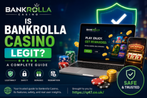 Is Bankrolla Casino Legit? A Complete Guide